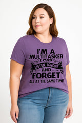 I Am A Multitasker Fashion Letter Print Women Slogan Plus Size T-Shirt
