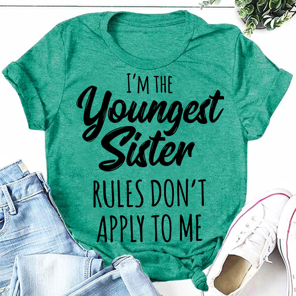 I Am The Youngest Sister Fashion Letter Print Women Slogan Plus Size T-Shirt