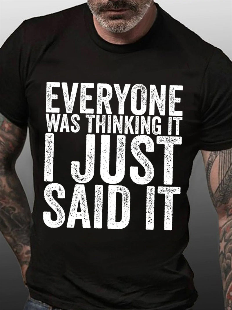Todo mundo estava pensando nisso Imprimir camiseta masculina com slogan 