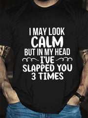 Camiseta com slogan masculino com estampa de I May Look Calm 