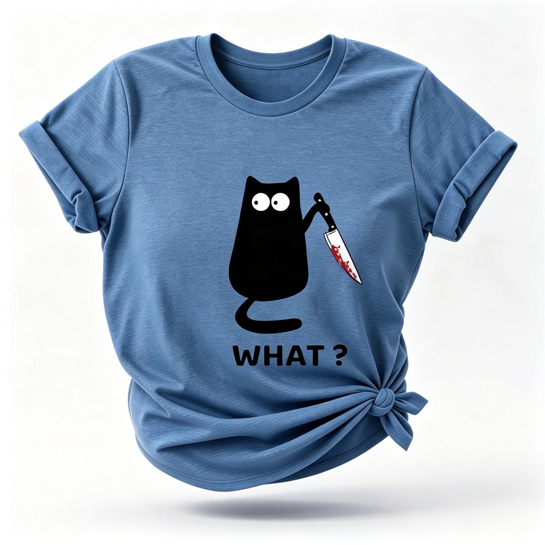What? Hot Sale Funny Cat Printed Fashion T-Shirt
