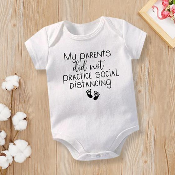 My Parents Did Not Practice Social Distancing Funny Letters Solid Printed Short Sleeve Baby Romper