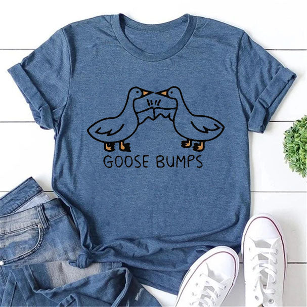 Goose Bumps Duck Print Women Slogan T-Shirt