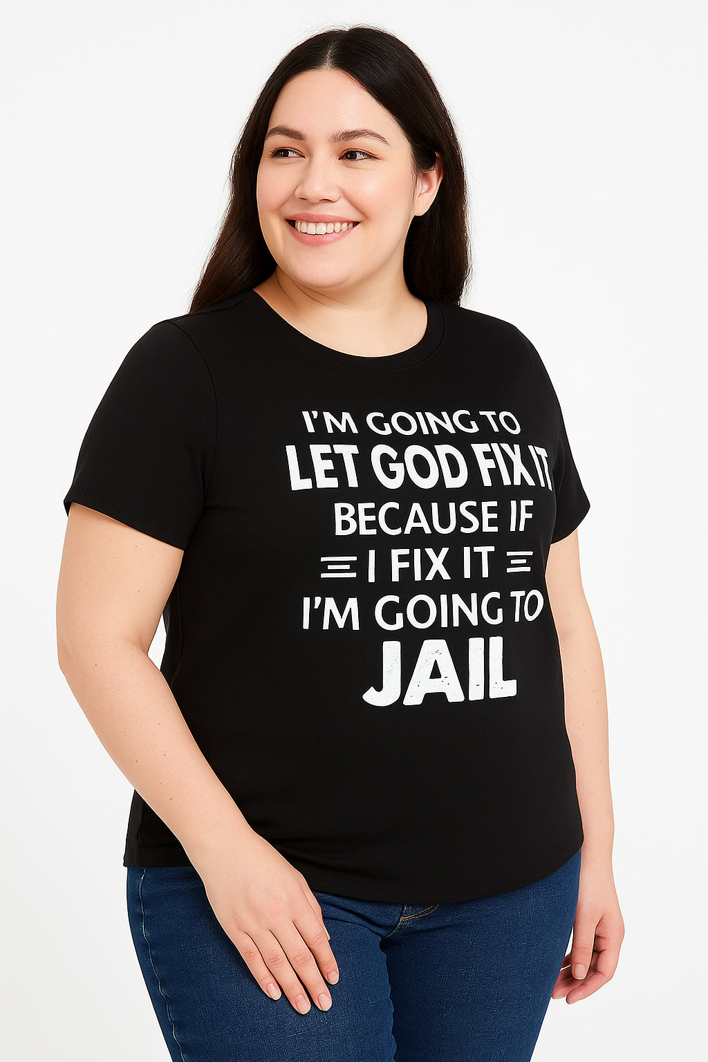 I'm Going To Let God Fix It Print Women Slogan Plus Size T-Shirt