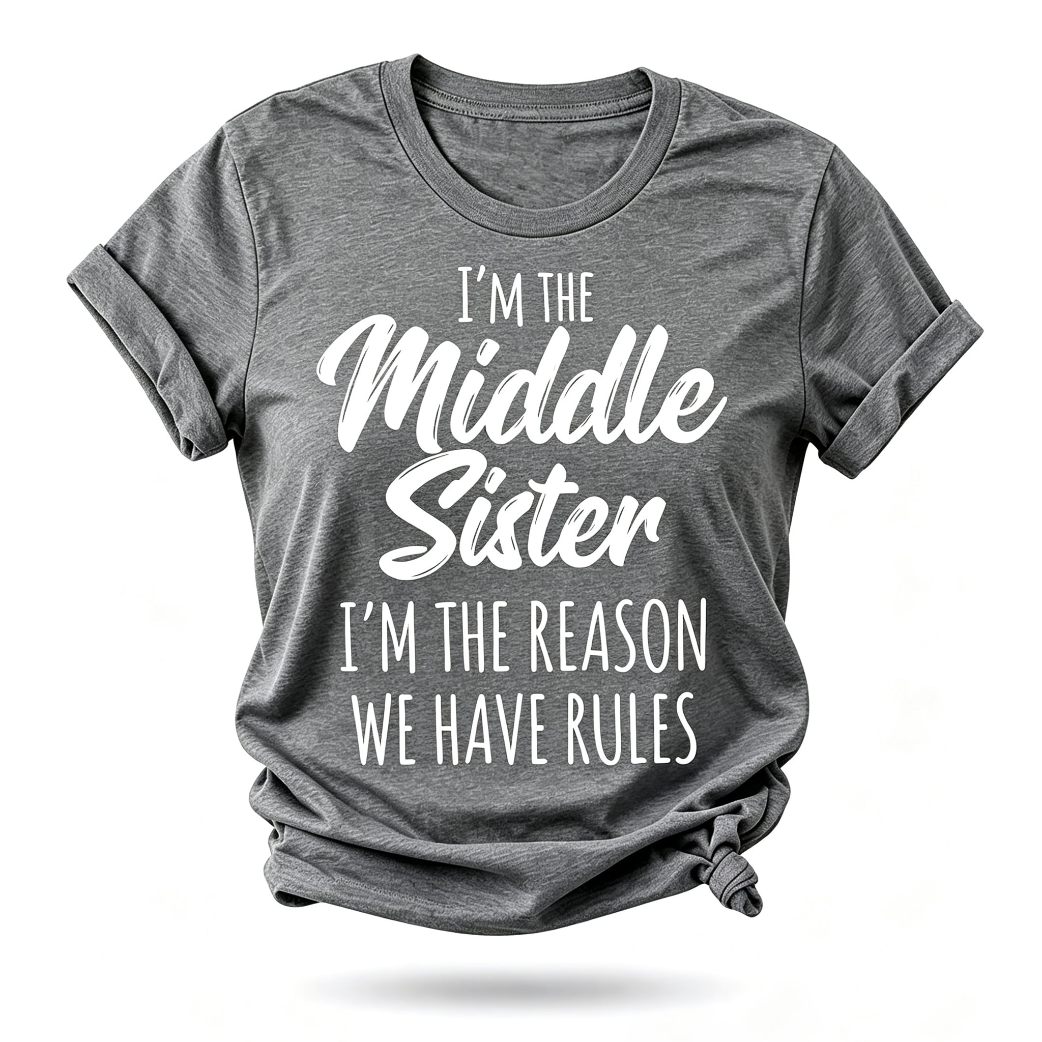 Je suis la sœur du milieu mode lettre impression femmes Slogan T-Shirt 