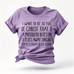 I Want To Be Fashion Letter Print Women Slogan T-Shirt