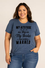 My Attitude As Big As My Boobs Print Women Slogan Plus Size T-Shirt