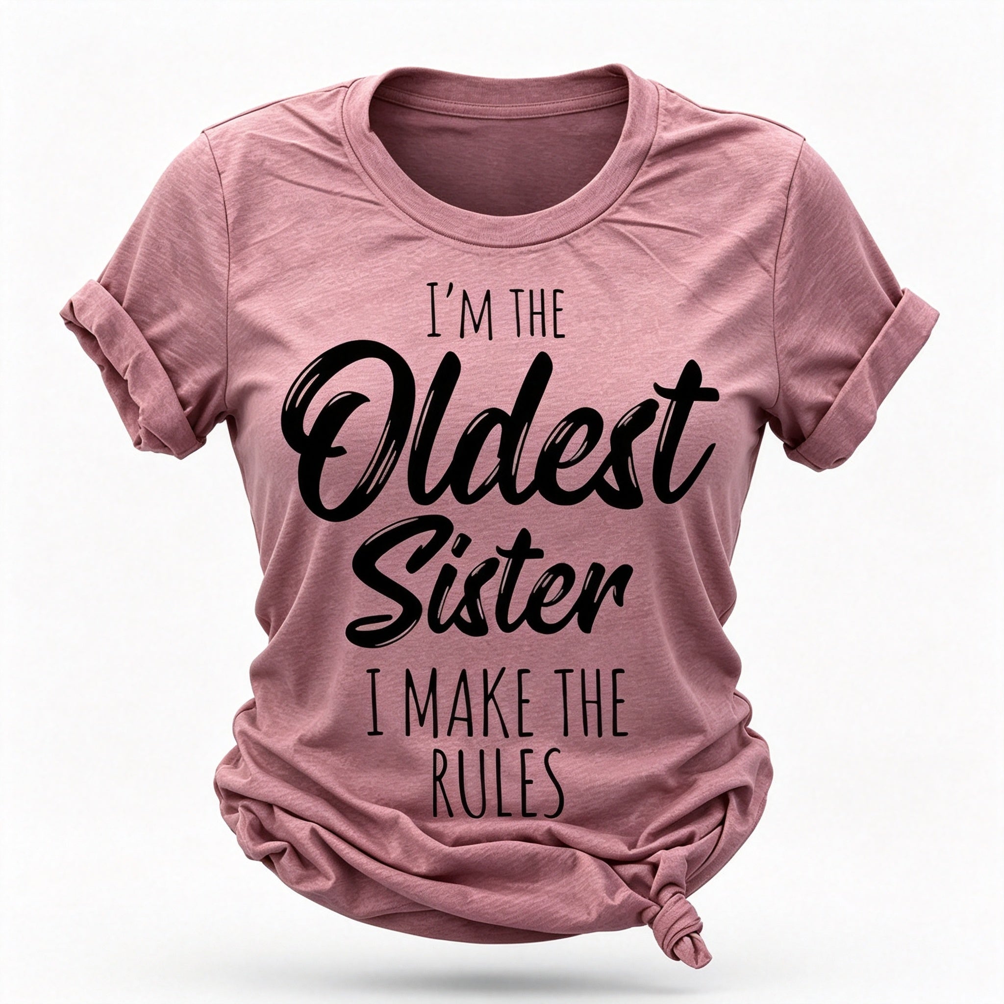 Je suis la sœur la plus âgée mode lettre impression femmes Slogan T-Shirt 