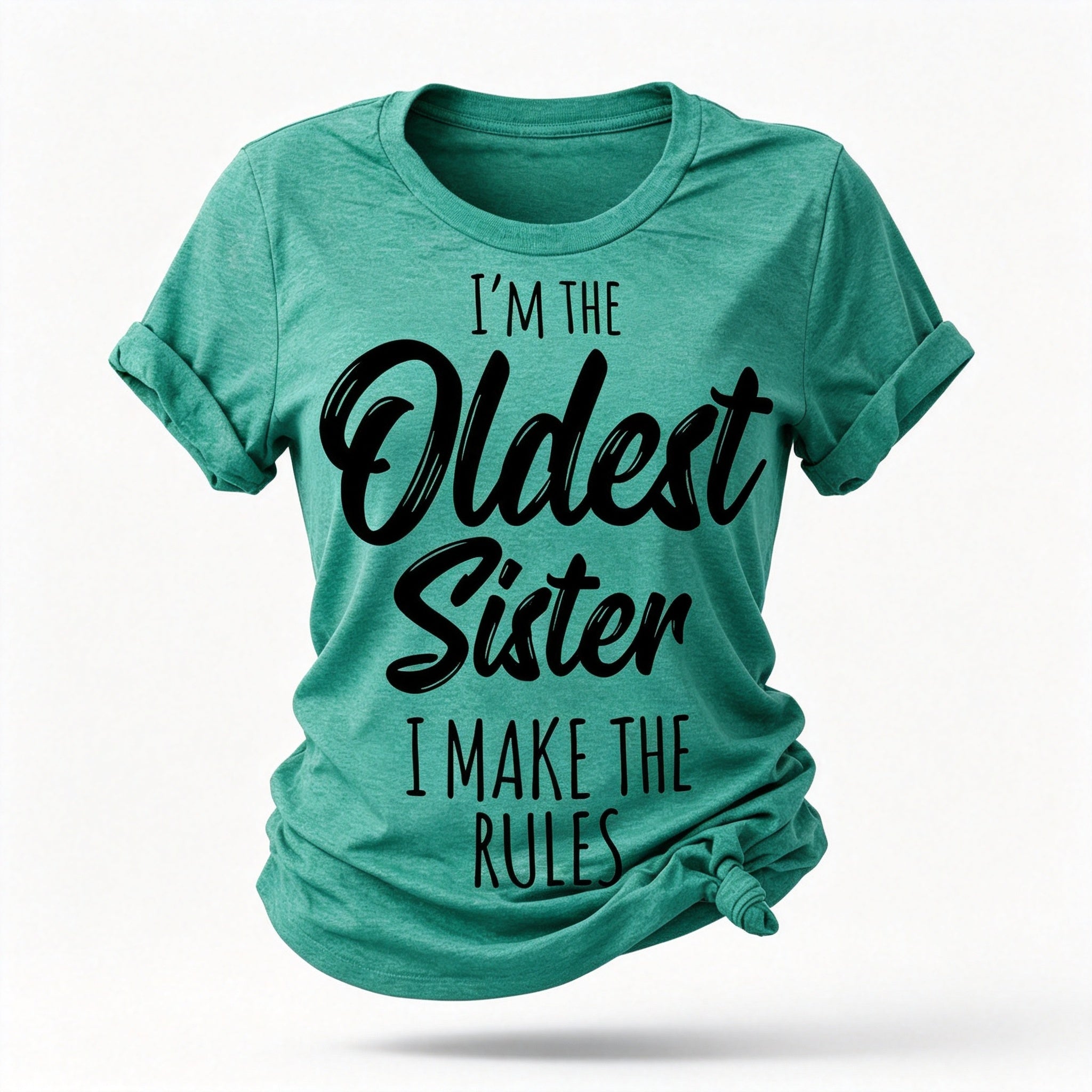 Je suis la sœur la plus âgée mode lettre impression femmes Slogan T-Shirt 