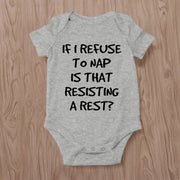 If I Refuse To Nap Letter Printed Baby Romper