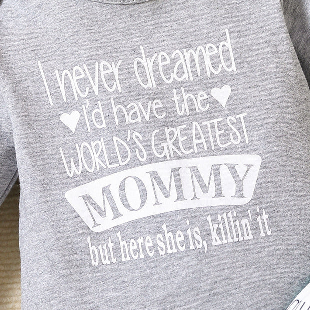 3PCS I Never Dreamed I'd Have The World's Greatest Mommy Letter Cookie Printed Baby Set