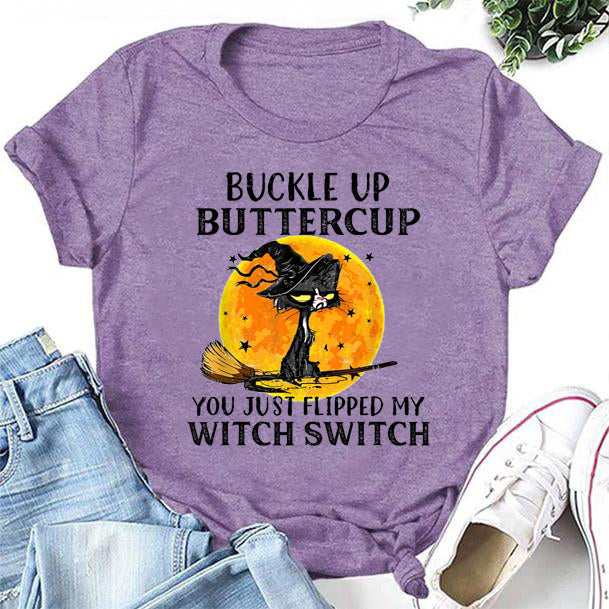 Buckle Up Bettercup Print Women Slogan T-Shirt