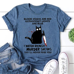 Les taches de sang sont des T-Shirt à slogan imprimé rouge pour femmes 