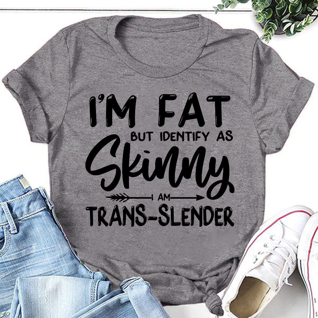 Camiseta feminina com slogan magro, mas me identifico como magra 