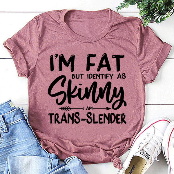 Camiseta feminina com slogan magro, mas me identifico como magra 