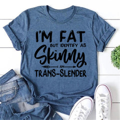 Camiseta feminina com slogan magro, mas me identifico como magra 