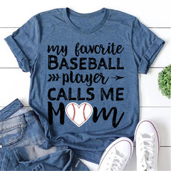 My Favorite Baseball Player Letter Print Women Slogan T-Shirt